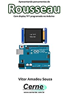 Livro Apresentando pensamentos de Rousseau  Com display TFT programado no Arduino