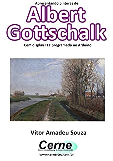 Livro Apresentando pinturas de Albert Gottschalk Com display TFT programado no Arduino