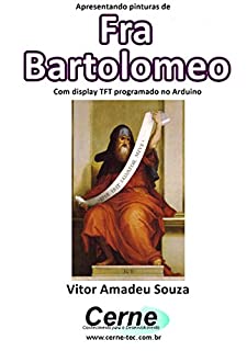 Livro Apresentando pinturas de Fra Bartolomeo Com display TFT programado no Arduino
