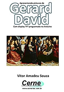 Livro Apresentando pinturas de Gerard David Com display TFT programado no Arduino