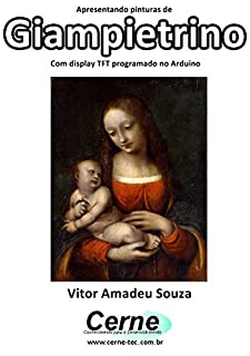 Livro Apresentando pinturas de Giampietrino Com display TFT programado no Arduino