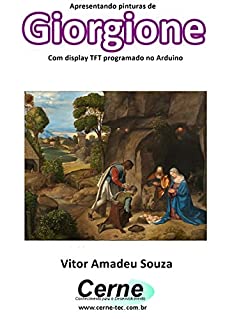 Livro Apresentando pinturas de Giorgione Com display TFT programado no Arduino