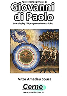 Livro Apresentando pinturas de Giovanni di Paolo Com display TFT programado no Arduino