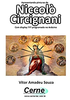 Livro Apresentando pinturas de Niccolò Circignani Com display TFT programado no Arduino