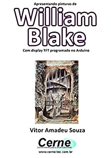 Livro Apresentando pinturas de William Blake Com display TFT programado no Arduino