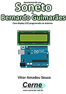 Livro Apresentando um  Soneto de Bernardo Guimarães Com display LCD programado no Arduino