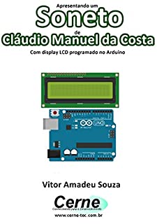 Livro Apresentando um  Soneto de Cláudio Manuel da Costa Com display LCD programado no Arduino