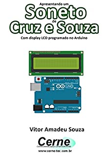 Livro Apresentando um  Soneto de Cruz e Souza Com display LCD programado no Arduino