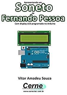 Livro Apresentando um  Soneto de Fernando Pessoa Com display LCD programado no Arduino
