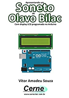 Livro Apresentando um  Soneto de Olavo Bilac Com display LCD programado no Arduino