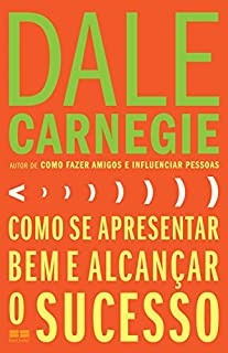 Como se apresentar bem e alcançar o sucesso