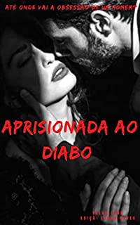 Livro Aprisionada ao diabo