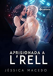 Livro Aprisionada a L'Rell: Amores em Conyex