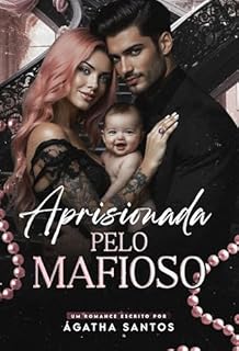 Livro Aprisionada Pelo Mafioso