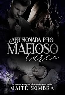Livro Aprisionada pelo mafioso Turco