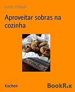 Livro Aproveitar sobras na cozinha