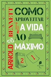 Livro Como aproveitar a vida ao máximo