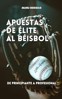Livro Apuestas de béisbol de élite: de principiante a profesional