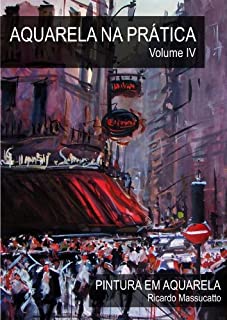Livro Aquarela na Prática Volume IV