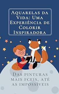 Livro Aquarelas da Vida:: Uma Experiência de Colorir Inspiradora