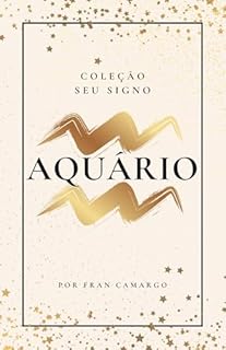 Livro Aquário: Coleção Seu Signo (Coleção - Seu Signo)
