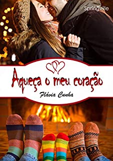 Livro Aqueça o meu coração