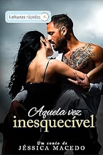 Livro Aquela vez inesquecível [Leituras Rápidas]