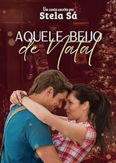 Livro Aquele Beijo de Natal