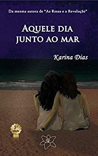 Livro Aquele dia junto ao mar