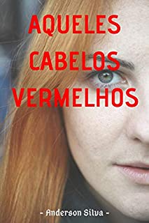 Livro Aqueles Cabelos Vermelhos