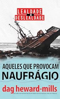 Livro Aqueles que provocam naufrágio