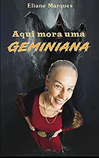 Livro Aqui mora uma geminiana