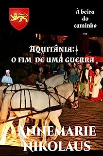 Livro Aquitânia - o fim de uma guerra