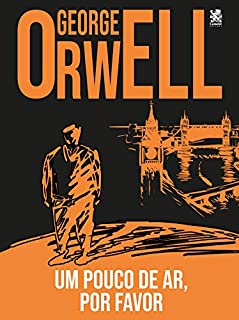 Livro Um Pouco de ar, por Favor! - George Orwell