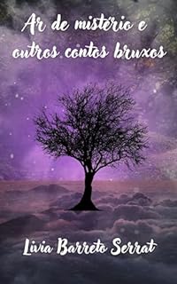 Livro Ar de mistério e outros contos bruxos