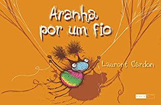 Livro Aranha por um fio (Que bicho sou eu?)