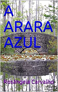 Livro A ARARA AZUL