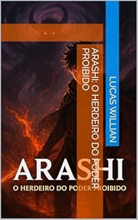 Livro Arashi: O Herdeiro do Poder Proibido