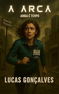 Livro A Arca: Ainda é tempo