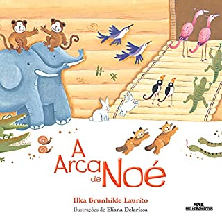 Livro A Arca de Noé (Histórias da Bíblia)