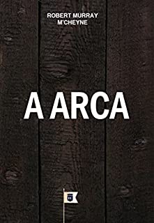 Livro A Arca, por R. M. M´Cheyne