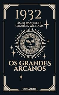 Livro OS GRANDES ARCANOS : Um Romance de Charles Williams (1932)