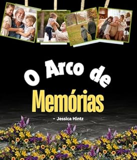 Livro O Arco de Memórias