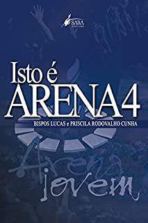 Isto é arena 4