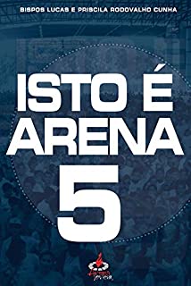 Livro Isto é arena 5
