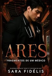 Livro Ares: Fragmentos de Um Médico