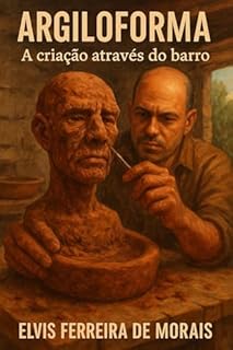 Livro ARGILOFORMA: A Criação Através do Barro