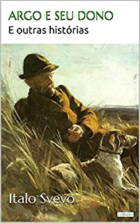 Livro ARGO E SEU DONO - Svevo