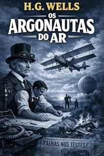 Livro Os Argonautas do Ar - Gigantes da Literatura Mundial