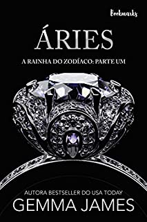 Áries (A Rainha do Zodíaco Livro 1)